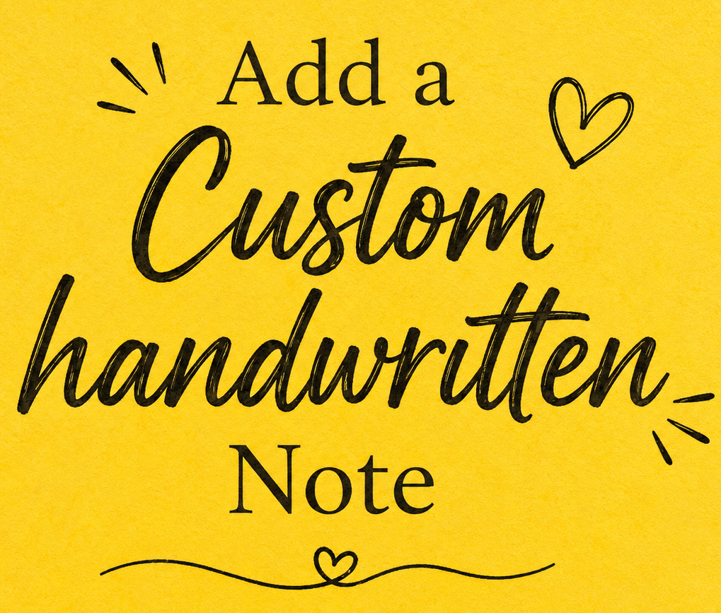 Add a custom hand written Note ๐ (send note on Whatsapp 9990083820)